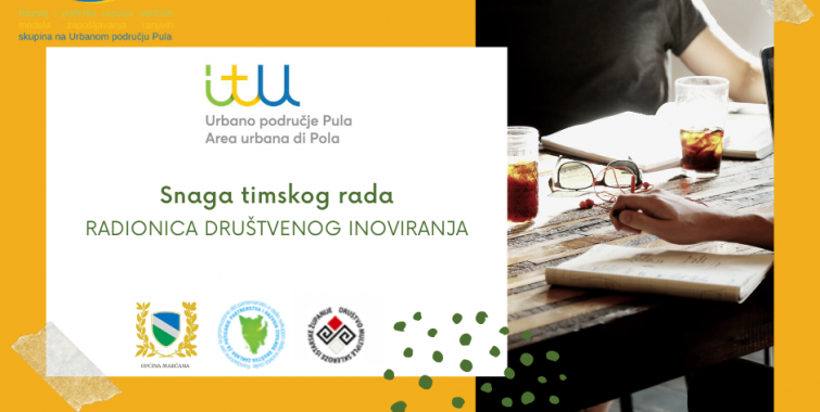Prijave za dvije radionice društvenog inoviranja Prijave za dvije radionice društvenog inoviranja