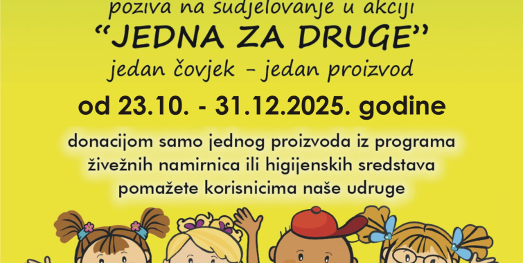 Poziv na sudjelovanje u humanitarnoj akciji “Jedna za druge”
